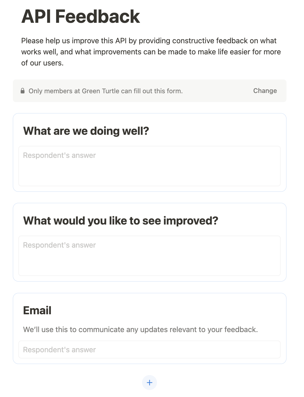 A few text boxes with questions asking "What are we doing well?", "What would you like to see improved?", and "Email"